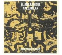 ELIANE RADIGUE - NALDJORLAK