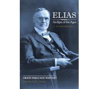 Elias-An Epic of the Ages: A Critical Edition