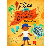 Elias and the Magic Blanket Turks and Caicos