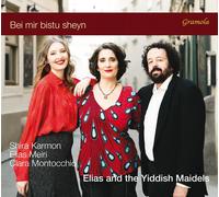 Elias and the Yiddish Maid Elias and the Yiddish Maidels: Bei Mir Bistu Sh (CD)