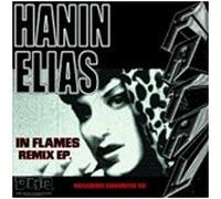 Elias, Hanin - In Flames Remix Ep [12" VINYL] [12" VINYL]