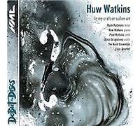 Elias Quartet : Huw Watkins: In My Craft or Sullen Art CDNEW Amazing Value