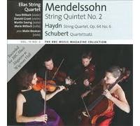 Elias String Quartet : Mendelssohn String Quintet No.2 / Haydn String Quartet No.6 / Schubert Quartettsatz By N/A (0001-01-01)