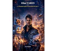 Elias VAREN Tome 1 L'homme qui se souvient de tout (1)