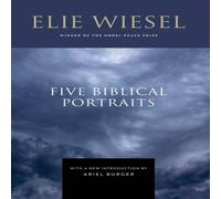 Elie Wiesel Five Biblical Portraits Hardcover Book Elie Wiesel Multicolor