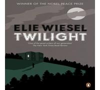 Elie Wiesel Twilight Paperback Book Elie Wiesel Multicolor