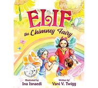 Elif the Chimney Fairy