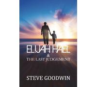 Elijah Hael & The Last Judgement