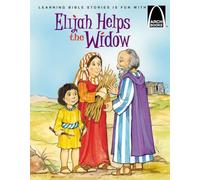 Elijah Helps the Widow (Arch Books (Paperback))
