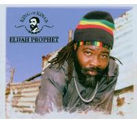 Elijah Prophet - Kings Of Kings
