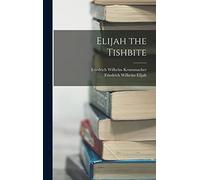Elijah the Tishbite