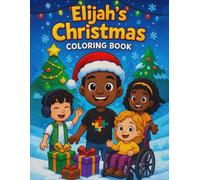 Elijah's Christmas Coloring book : The Homeschool Drop