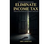 Eliminate Income Tax: Form an Unincorporated Nonprofit Association