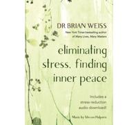 Eliminating Stress, Finding Inner Peace