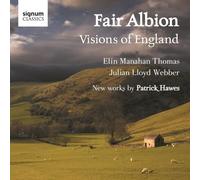 ELIN MANAHAN THOMAS< - FAIR ALBION- VISIONS OF ENGLAND PATRICK HAWES - - M3z