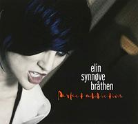 Elin Synnove Brathhen - Perfect Addiction
