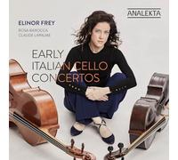 Elinor Frey - Easy Italian Cello Concertos