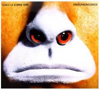 Elio E Le Storie Tese - Craccracricrecr