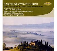 Eliot Fisk - Mario Castelnuovo-Tedesco: Guitar Works