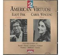 Eliot Fisk - Two American Virtuosi (UK Import)