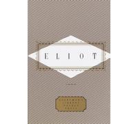 Eliot: Poems: Edited by Peter Washington (Everyman's Library Pocket Poets Series)