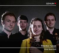 Eliot Quartett - Thème russe: String Quartets by Ludwig van Beethoven and Sergei Prokofiev