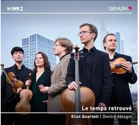 Eliott Quartet/Ablogin - Le temps retrouvé