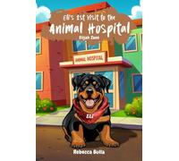 Eli's First Visit to the Animal Hospital