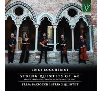 Elisa Baciocchi String Quartet - String Quintets Op. 60