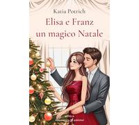 Elisa e Franz un magico Natale