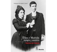 Elisa y Marcela. Amigas y amantes