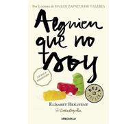 Elísabet Benavent Alguien que no soy / Someone I'm Not (Paperback) My Choice