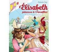 Elisabeth 9/Une lettre mysterieuse: Elisabeth, princesse à Versailles - tome 9