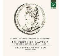 Carchiolo,Salvatore - Les Pièces de Clavecin: Premier Livre,Paris 1687
