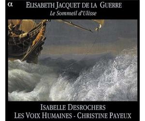Elisabeth-Claude Jacquet de la Guerre - Le Sommeil D'ulisse