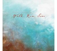 Elisabeth Darnell - Walk, Run, Soar