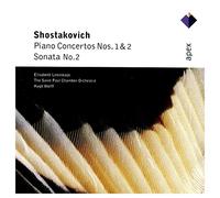 Elisabeth Leonskaja - Shostakovich : Piano Concertos Nos 1 & 2, Piano Sonata No.2 - Apex