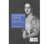 Elisabeth Leseur: Living the Faith through Life’s Trials (Biographies)