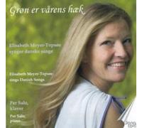 Elisabeth Meyer-Topsoe - Gron Er Varens Haek