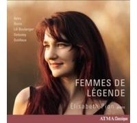 Elisabeth Pion - Femmes de Legende - Works for Piano by Ades Bonis - O1398z