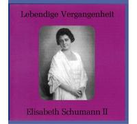 Elisabeth Schumann (1885-1952), Vol.2 (1997-01-01)