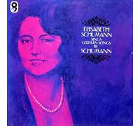 Elisabeth Schumann Sings German Songs By Robert Schumann