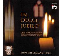 Elisabeth Ullmann - In Dulci Jubilo (Ullmann)