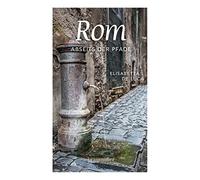 Elisabetta De Luca Rom abseits der Pfade (Paperback)