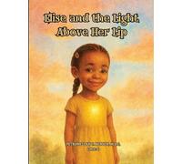 Elise and The Light Above Her Lip