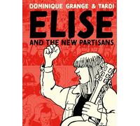 Elise and the New Partisans – Fantagraphics