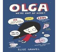 Elise Gravel Olga: We're Out of Here Book Elise Gravel Multicolor
