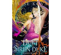 Elise Kova - A Duet with the Siren Duke - Paperback - G245z