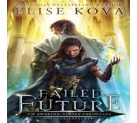 Elise Kova Failed Future Book Elise Kova Multicolor