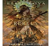 Elise Kova The Rebels of Gold Paperback Book Elise Kova Multicolor